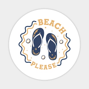 Beach Please // Fun Summer Flip Flop Badge Magnet